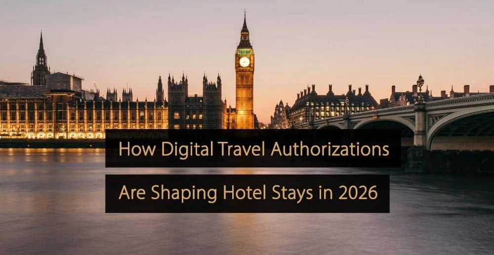 The Digital Border Revolution: How Travel Authorizations Are Reshaping the Global Hospitality Experience