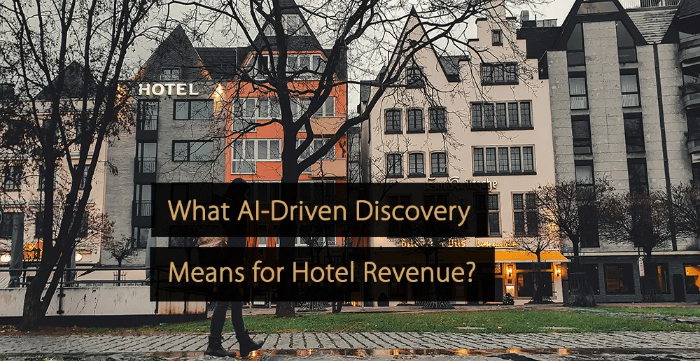 The End of the Search Era: How AI-Driven Discovery is Rewriting the Hotel Revenue Playbook