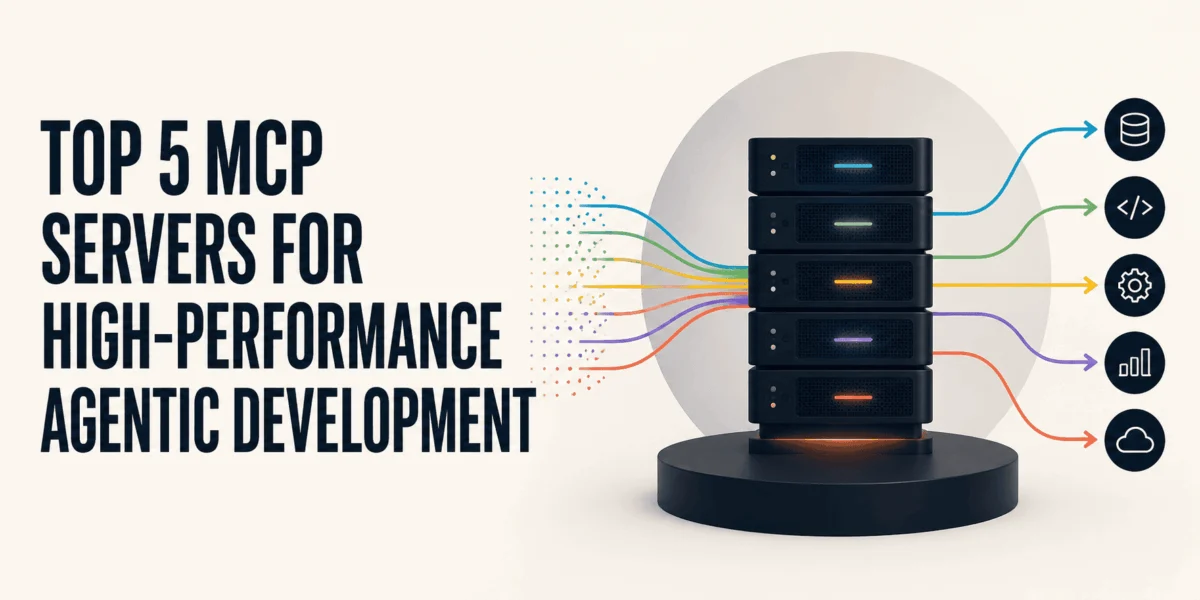 The New Standard for AI Interoperability: Navigating the Top 5 MCP Servers for High-Performance Agentic Development